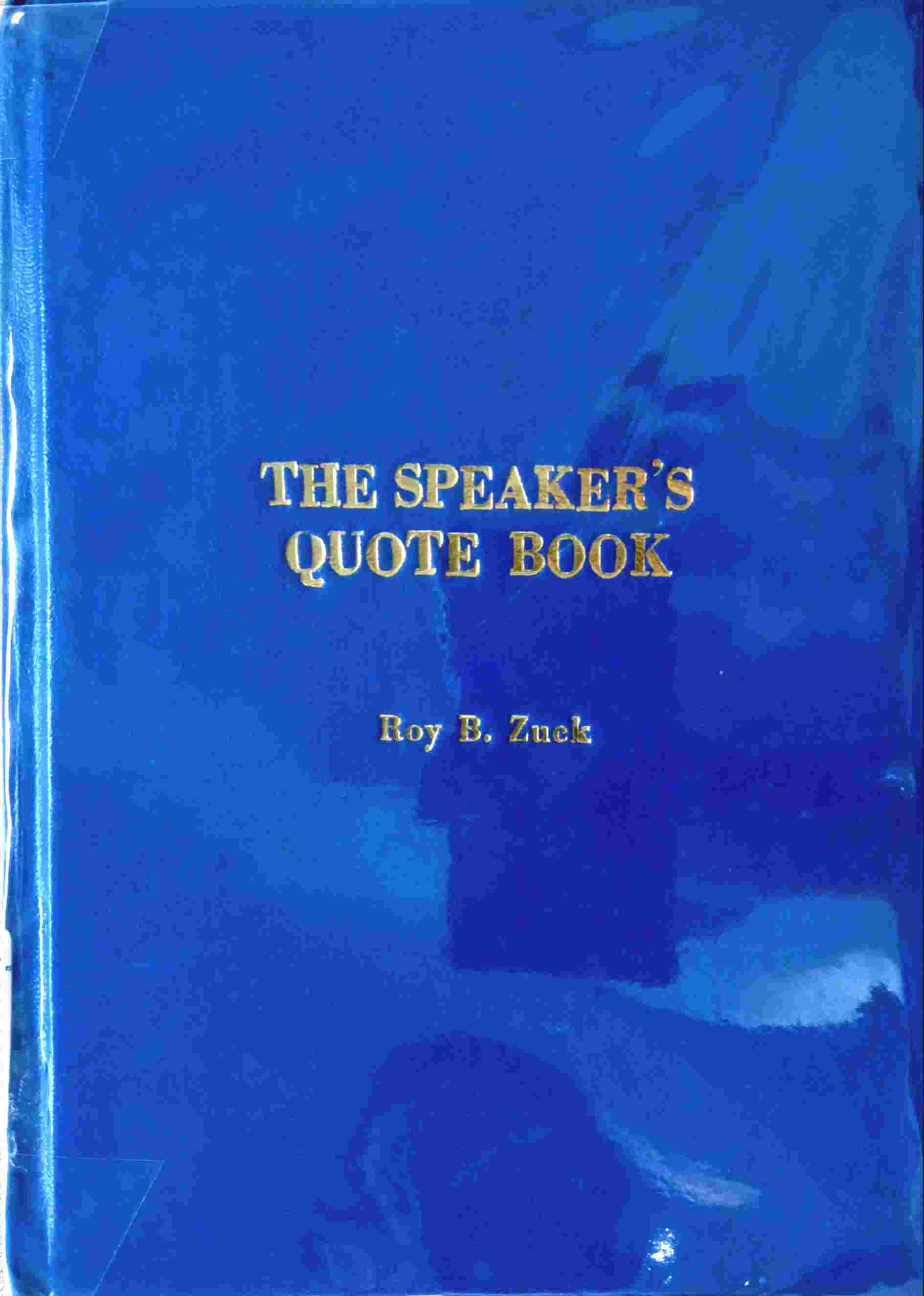 THE SPEAKER'S QUOTE BOOK