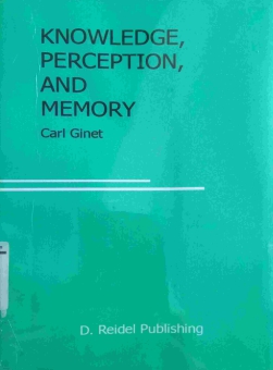 KNOWLEDGE, PERCEPTION, AND MEMORY