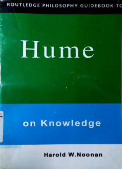 ROUTLEDGE PHILOSOPHY GUIDEBOOK TO HUME ON KNOWLEDGE
