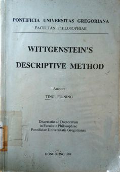 WITTGENSTEIN's DESCRIPTIVE METHOD