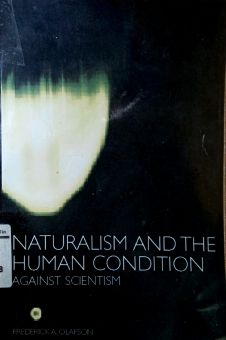 NATURALISM AND THE HUMAN CONDITION