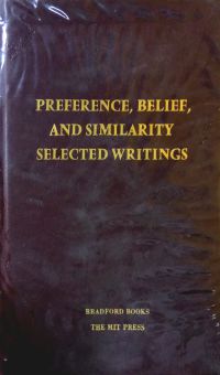 PREFERENCE, BELIEF, AND SIMILARITY