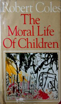 THE MORAL LIFE OF CHILDREN