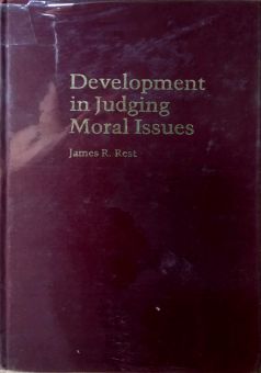 DEVELOPMENT IN JUDGING MORAL ISSUES