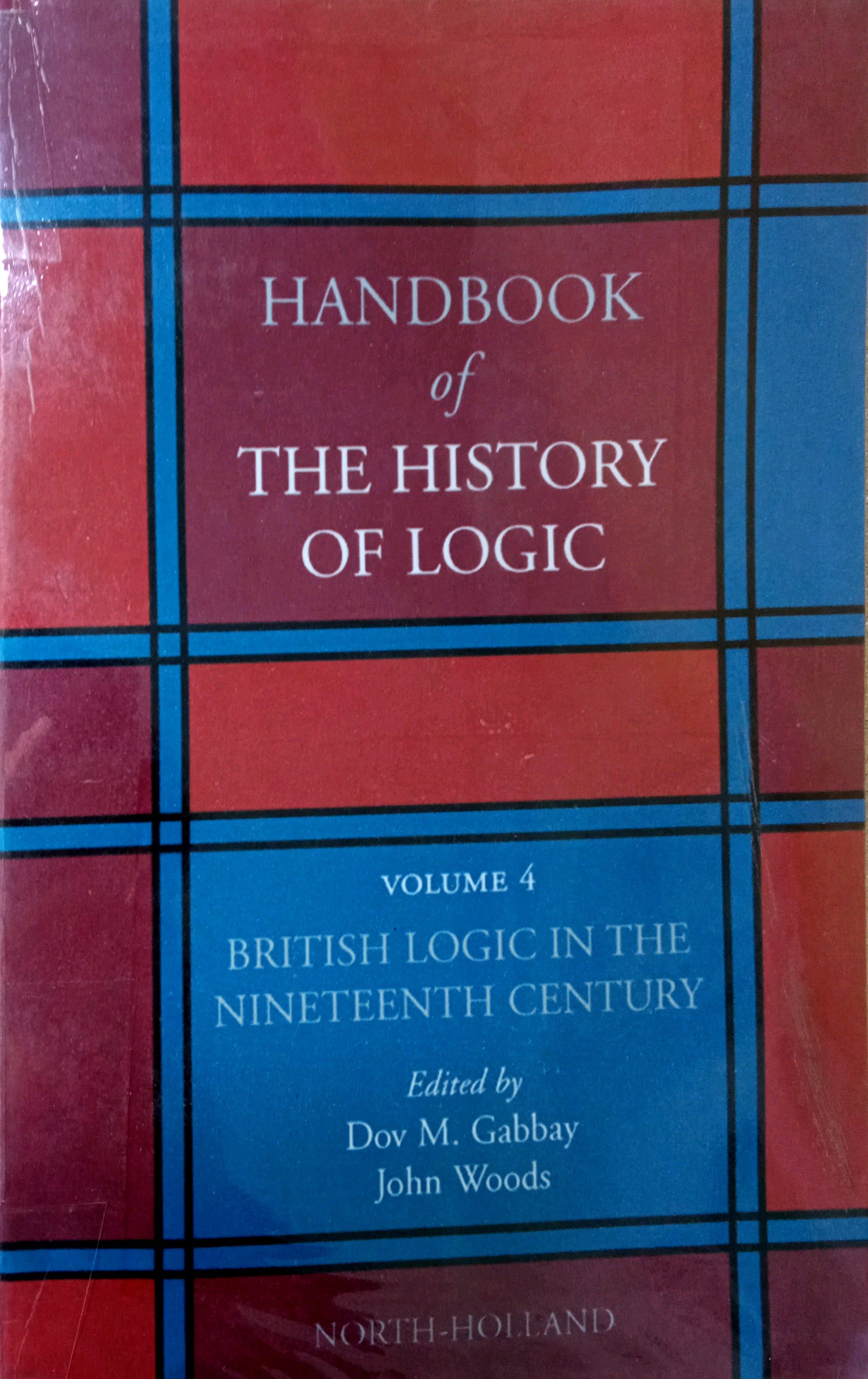 HANDBOOK OF THE HISTORY OF LOGIC