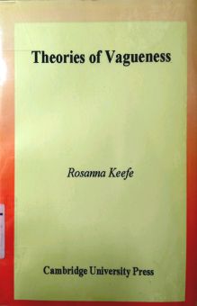 THEORIES OF VAGUENESS