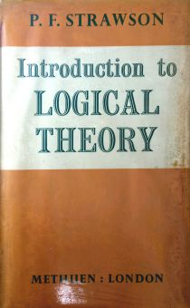 INTRODUCTION TO LOGICAL THEORY