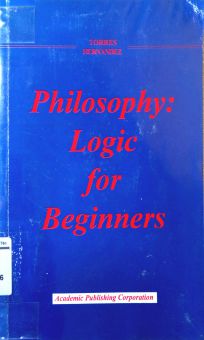 PHILOSOPHY: LOGIC FOR BEGINNERS