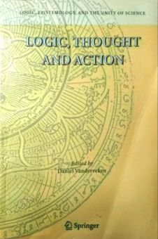 LOGIC, THOUGHT AND ACTION