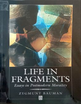 LIFE IN FRAGMENTS