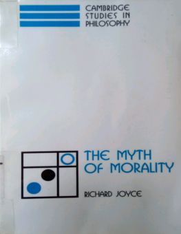 THE MYTH OF MORALITY