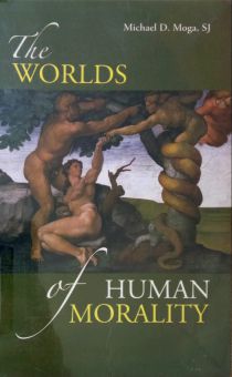 THE WORLDS OF HUMAN MORALITY