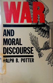 WAR AND MORAL DISCOURSE