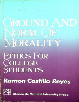 GROUND AND NORM OF MORALITY