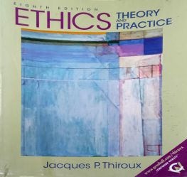 ETHICS THEORY AND PRACTICE