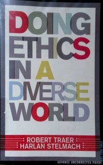 DOING ETHICS IN A DIVERSE WORLD