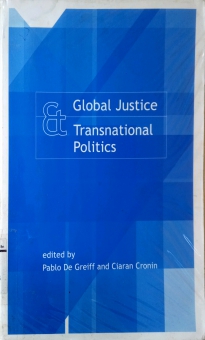 GLOBAL JUSTICE AND TRANSNATIONAL POLITICS
