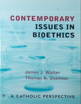 CONTEMPORARY ISSUES IN BIOETHICS