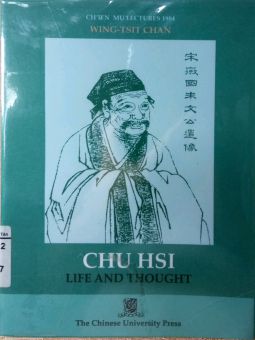 CHU HSI: LIFE AND THOUGHT