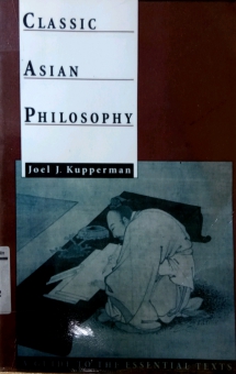 CLASSIC ASIAN PHILOSOPHY