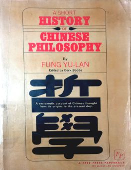 A SHORT HISTORY OF CHINESE PHILOSOPHY