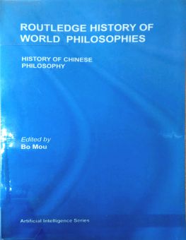 ROUTLEDGE HISTORY OF WORLD PHILOSOPHIES