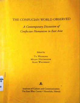 THE CONFUCIAN WORLD OBSERVED