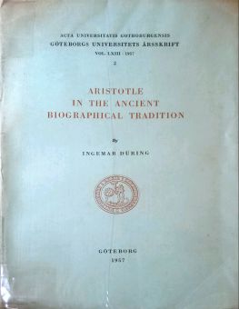 ARISTOTLE IN THE ANCIENT BIOGRAPHICAL TRADITION