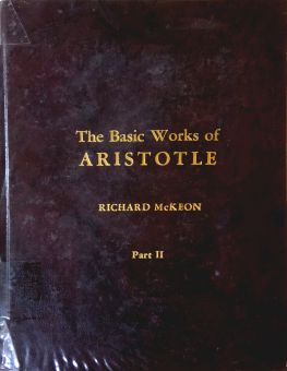 THE BASIC WORKS OF ARISTOTLE. VOL 2.