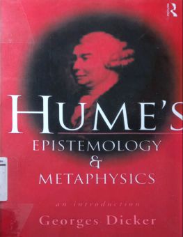 HUME's EPISTEMOLOGY AND METAPHYSICS