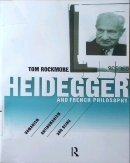 HEIDEGGER AND FRENCH PHILOSOPHY