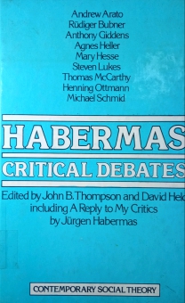 HABERMAS CRITICAL DEBATES