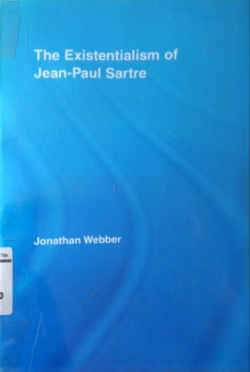 THE EXISTENTIALISM OF JEAN- PAUL SARTRE