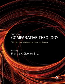 THE NEW COMPARATIVE THEOLOGY