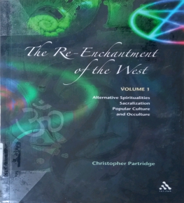 THE RE-ENCHANTMENT OF THE WEST. VOLUME 1
