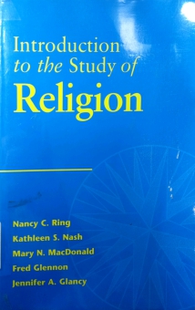 INTRODUCTION TO THE STUDY OF RELIGION