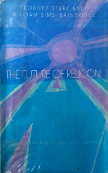 THE FUTURE OF RELIGION