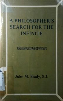 A PHILOSOPHER's SEARCH FOR THE INFINITE