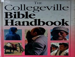 THE COLLEGEVILLE BIBLE HANDBOOK