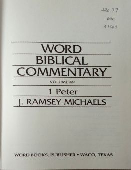WORD BIBLICAL COMMENTARY: VOL.49 - PETER