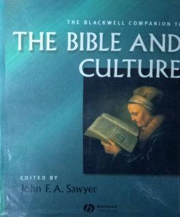 THE BLACKWELL COMPANION TO THE BIBLE AND CULTURE
