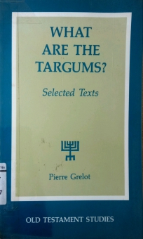 WHAT ARE THE TARGUMS?