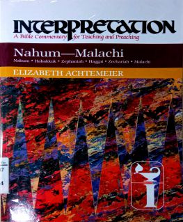 INTERPRETATION: NAHUM - MALACHI (Sách thất lạc)