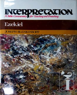 INTERPRETATION: EZEKIEL