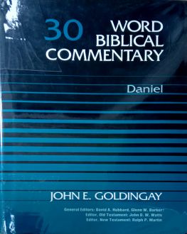WORD BIBLICAL COMMENTARY: VOL.30 – DANIEL