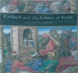 EZEKIEL AND THE ETHICS OF EXILE
