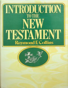 INTRODUCTION TO THE NEW TESTAMENT 