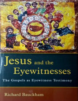 JESUS AND THE EYEWITNESSES