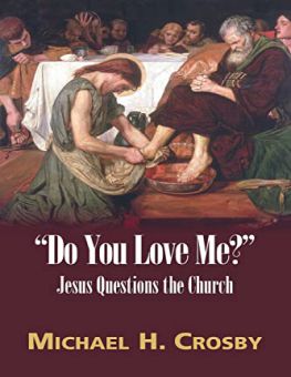 "DO YOU LOVE ME?": JESUS QUESTIONS THE CHURCH 