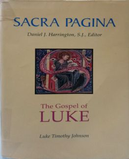 SACRA PAGINA: THE GOSPEL OF LUKE